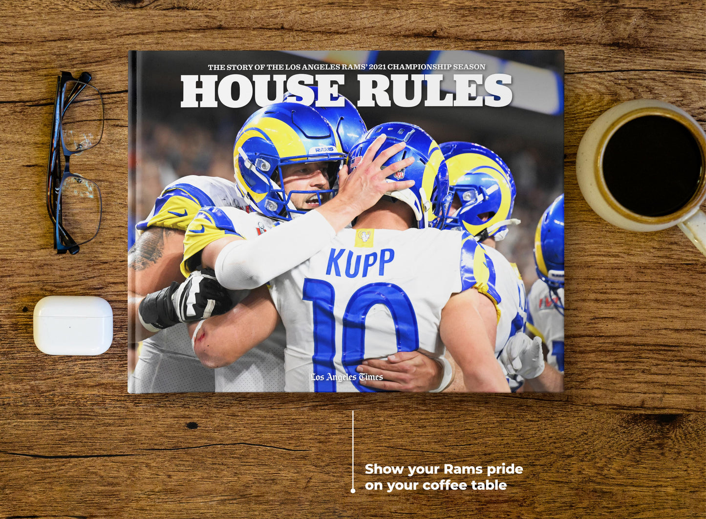 House Rules: The Story of the Los Angeles Rams' 2021 Championship Season Book