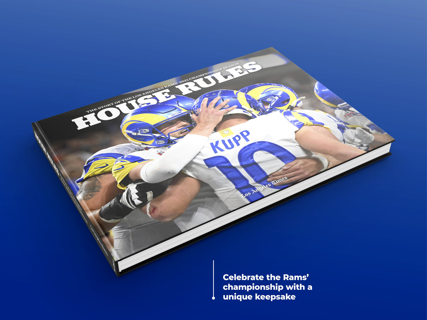 House Rules: The Story of the Los Angeles Rams' 2021 Championship Season Book