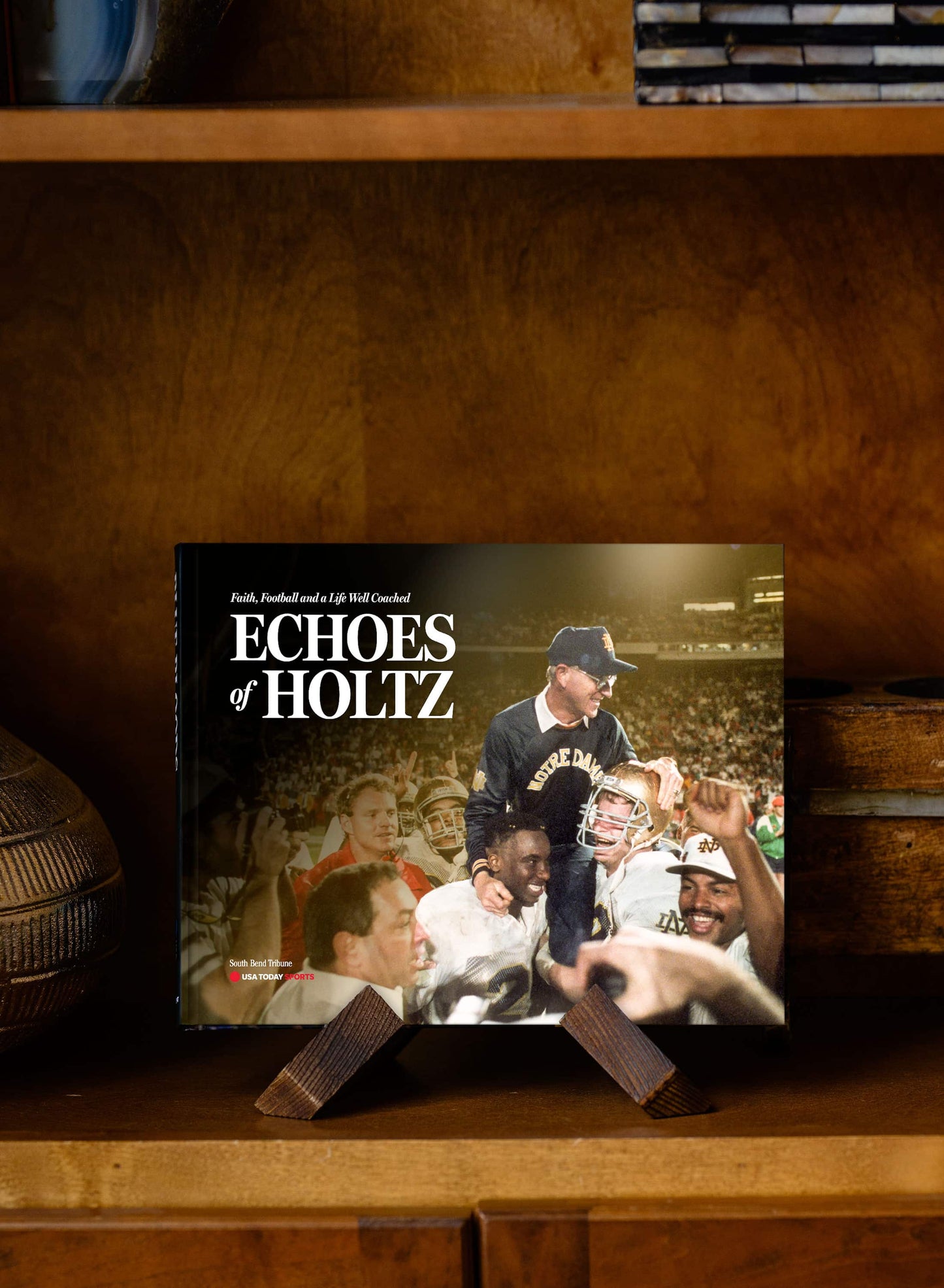 ECHOES OF HOLTZ: Faith, Football and a Life Well Coached Book - PREORDER ships 09/25/2026