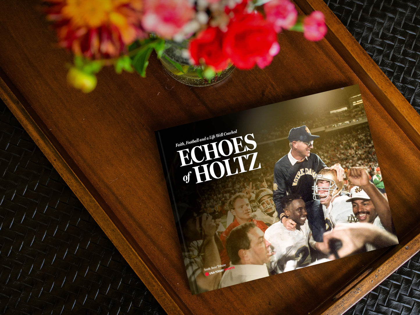 ECHOES OF HOLTZ: Faith, Football and a Life Well Coached Book - PREORDER ships 09/25/2026