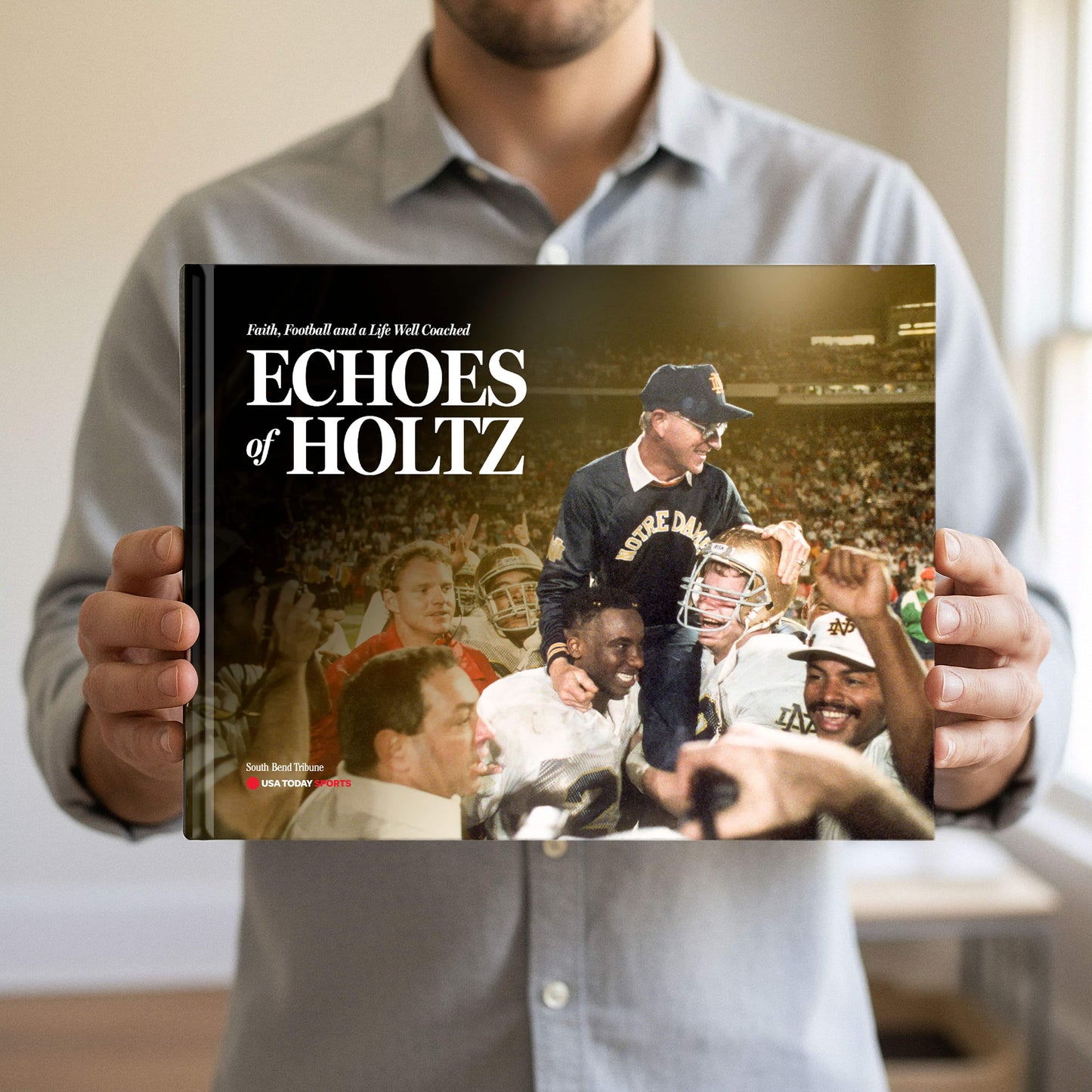ECHOES OF HOLTZ: Faith, Football and a Life Well Coached Book - PREORDER ships 09/25/2026