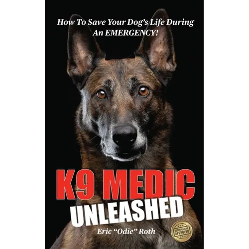 K9 Medic: Unleashed