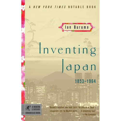 Inventing Japan: 1853-1964