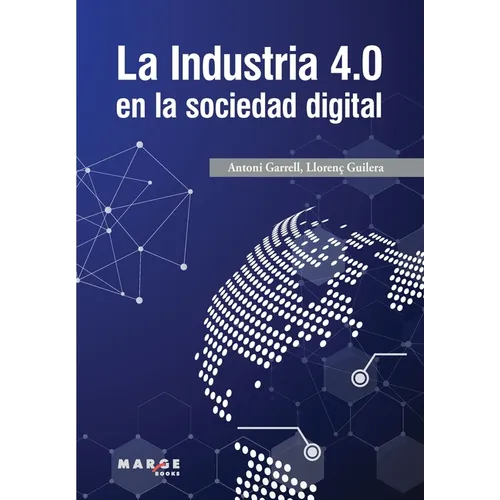 La Industria 4.0 en la sociedad digital