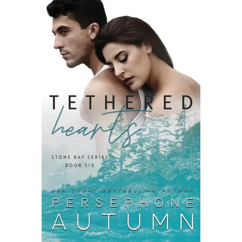 Tethered Hearts