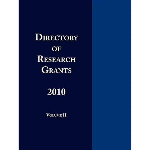 Directory of Research Grants 2010 Volume 2