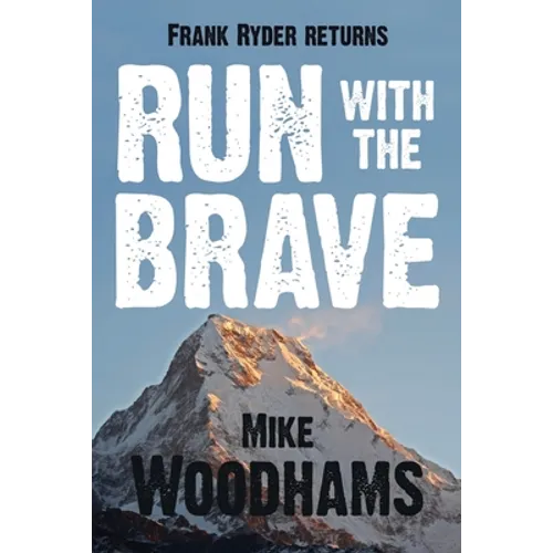 Run with the Brave