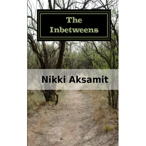 The Inbetweens: The Crossing