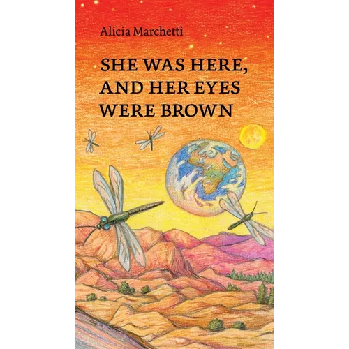 She Was Here, and Her Eyes Were Brown