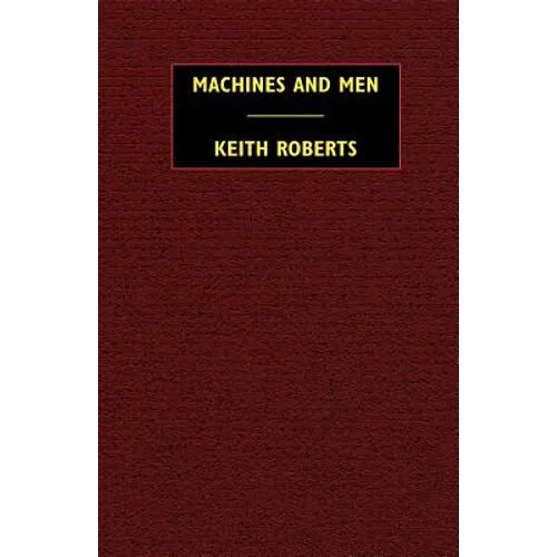 Machines and Men: 10 Science Fiction Stories