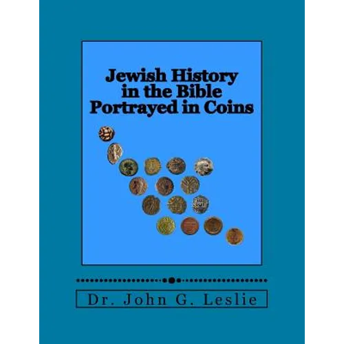 Jewish History in the Bible Portrayed in Coins