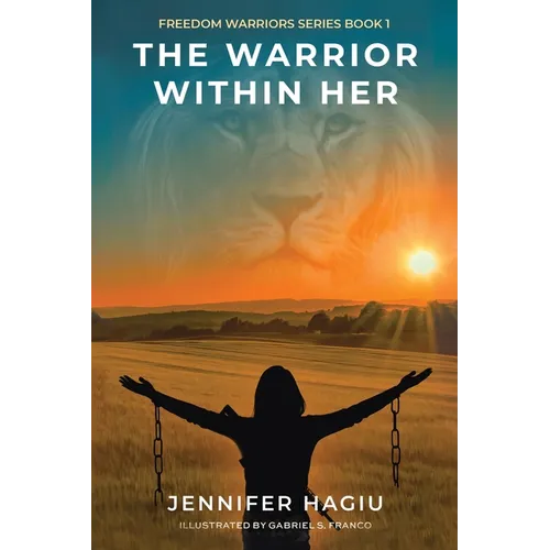 The Warrior within Her