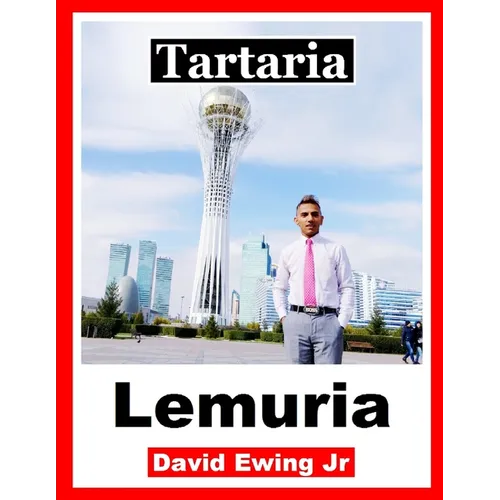 Tartaria - Lemuria: (nicht in Farbe)