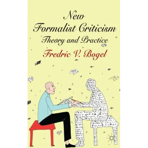 New Formalist Criticism: Theory and Practice