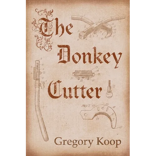 The Donkey Cutter: Volume 204