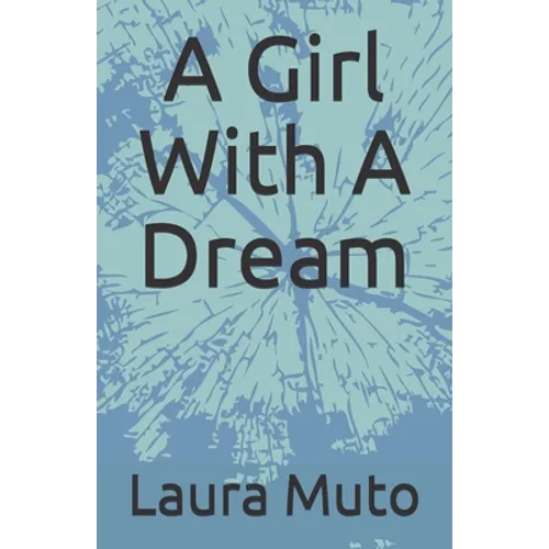 A Girl With A Dream