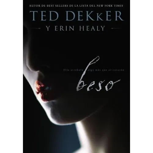 El Beso: Ella te roba m��s que el coraz��n
