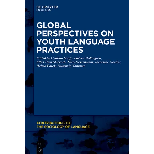 Global Perspectives on Youth Language Practices