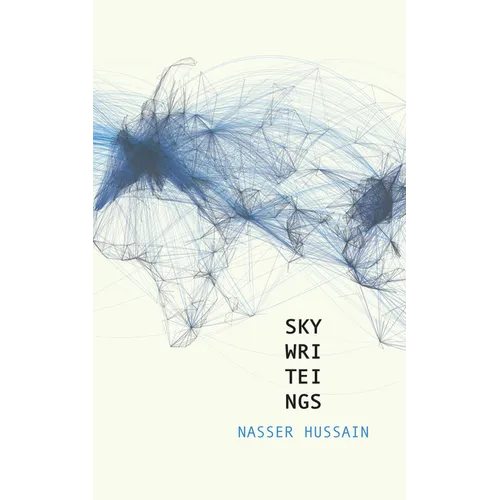 Sky Wri Tei Ngs [Sky Writings]