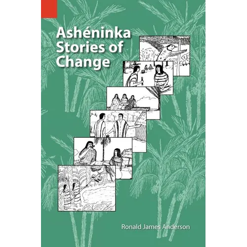 Asheninka Stories of Change