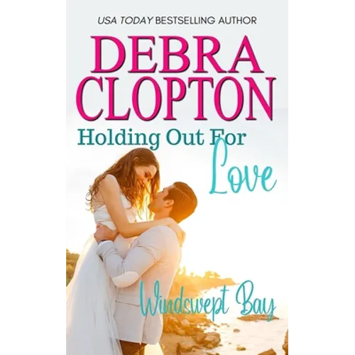 Holding Out For Love