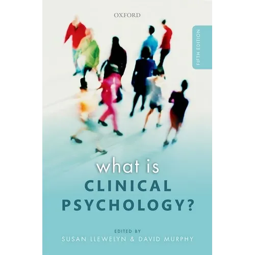 What Is Clinical Psychology?
