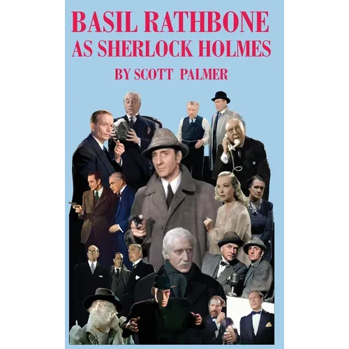 Basil Rathbone as Sherlock Holmes