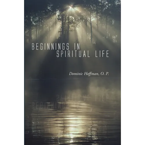 Beginnings in Spiritual Life