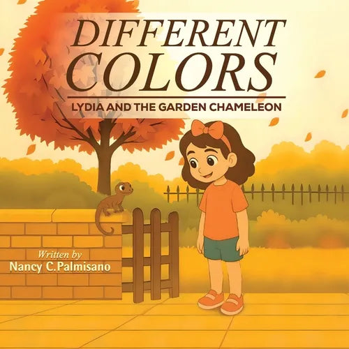 Different Colors: Lydia and the Garden Chameleon