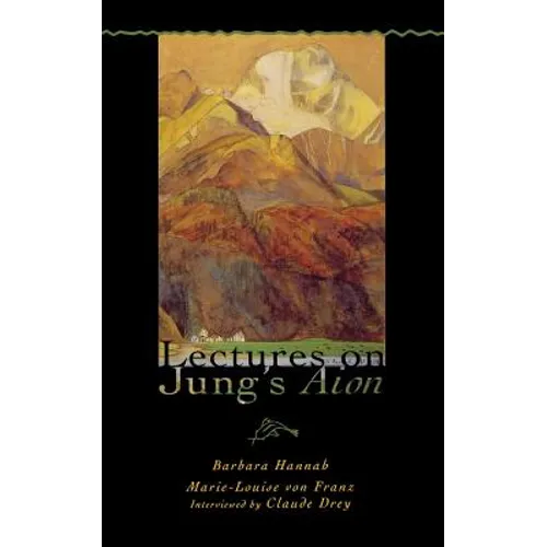 Lectures on Jung's Aion