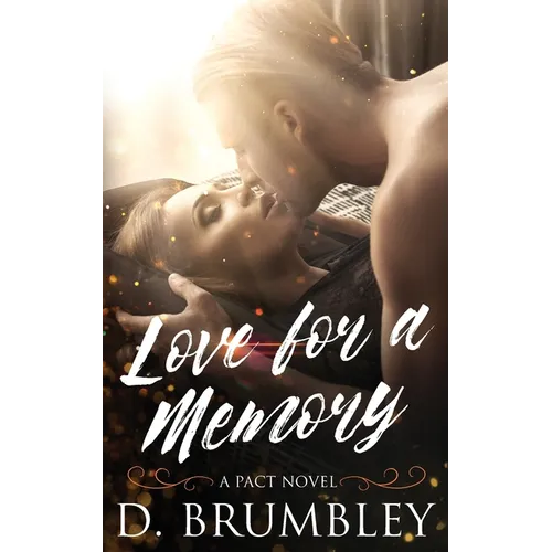 Love for a Memory