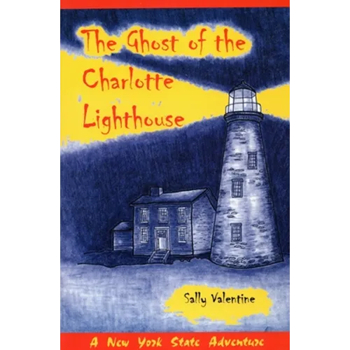 The Ghost Of The Charlotte Lighthouse