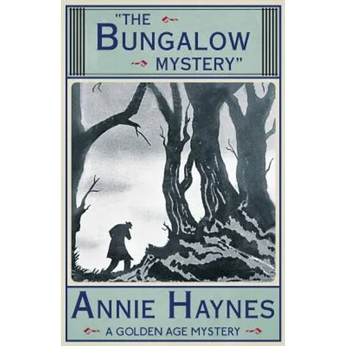 The Bungalow Mystery