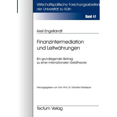 Finanzintermediation und Leitwährungen