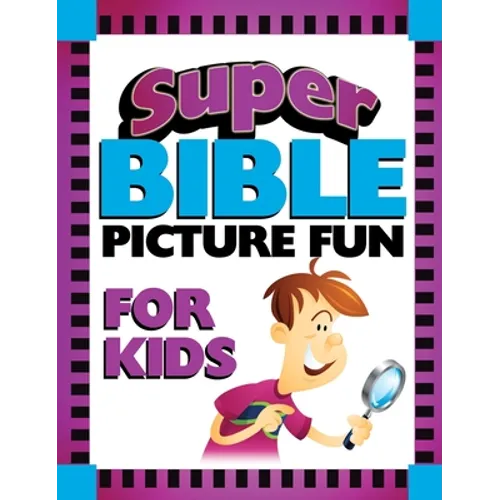 Super Bible Picture Fun for Kids