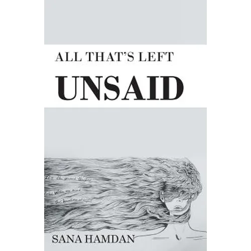 All That's Left Unsaid