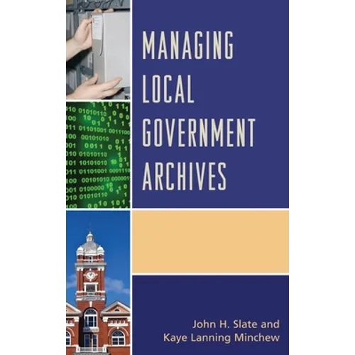 Managing Local Government Archives