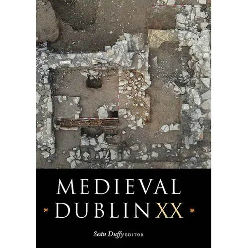 Medieval Dublin XX: Volume 20