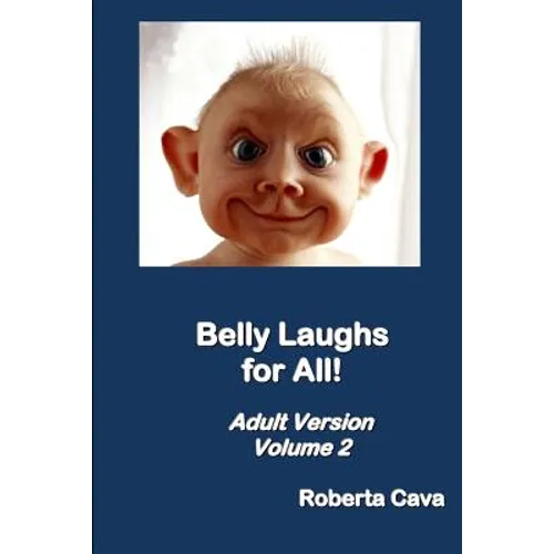Belly Laughs for All! Adult Version Volume 2