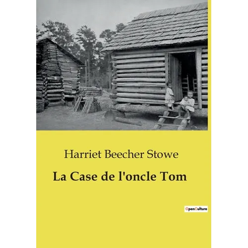 La Case de l'oncle Tom