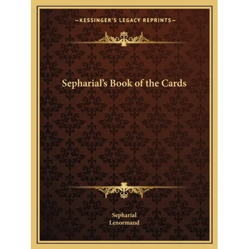 Sepharial's Book of the Cards