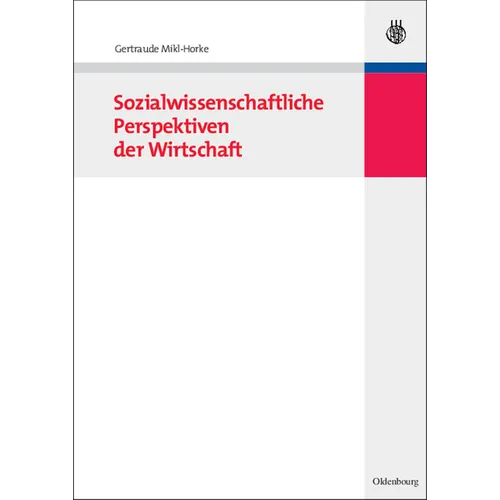 Sozialwissenschaftliche Perspektiven Der Wirtschaft