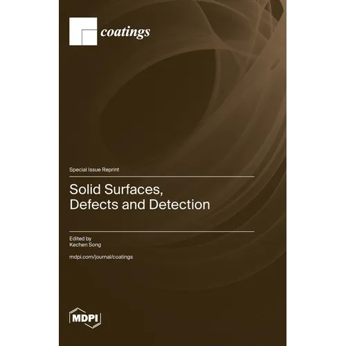 Solid Surfaces, Defects and Detection