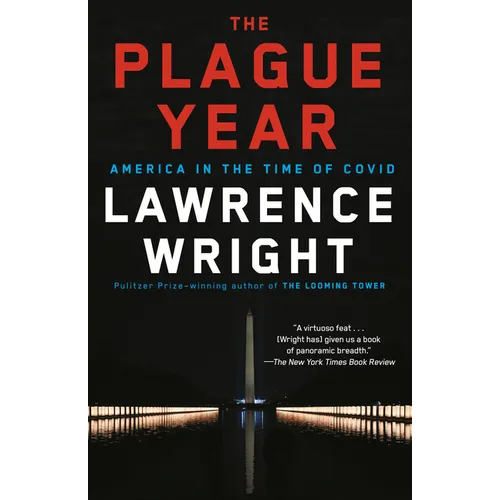 The Plague Year: America in the Time of Covid