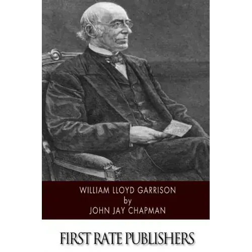 William Lloyd Garrison
