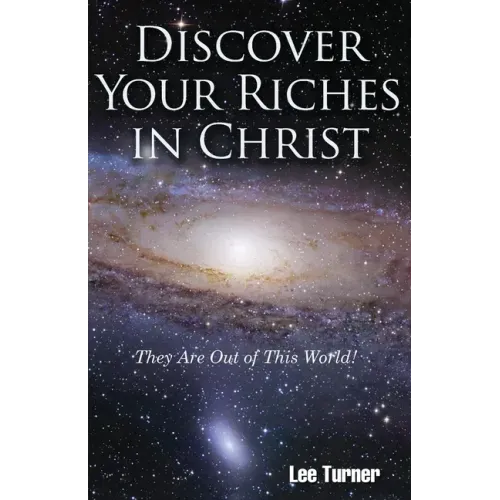 Discover Your Riches in Christ