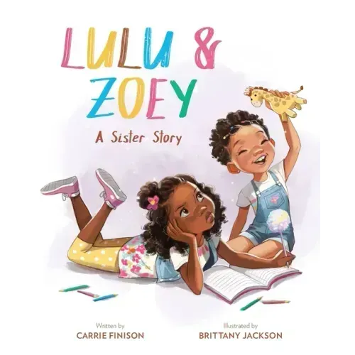 Lulu & Zoey: A Sister Story