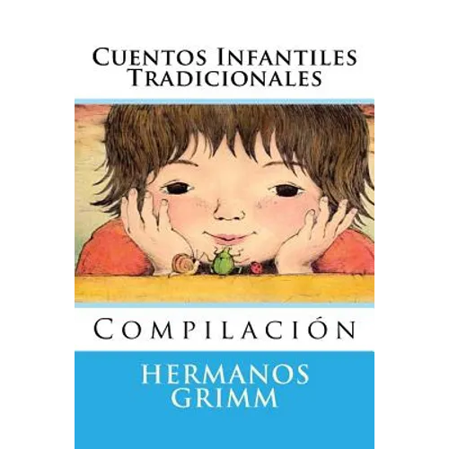 Cuentos Infantiles Tradicionales: Compilacion