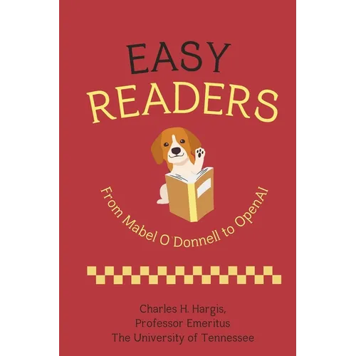 Easy Readers: From Mabel O'Donnell to OpenAI
