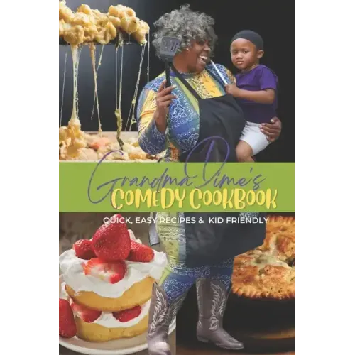 Grandma Dime's Comedy Cook Book